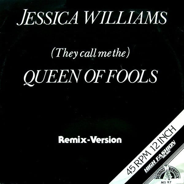 Jessica Williams – (They Call Me The) Queen Of Fools (Remix-Version) (12" Single) T20