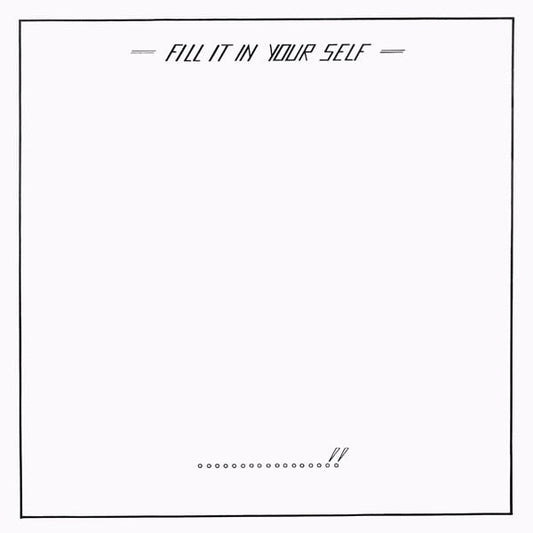 The Clear – Fill It In Your Self (LP) A10