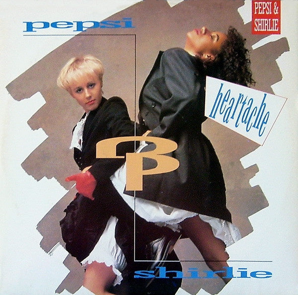 Pepsi & Shirlie – Heartache  (12" Single) T20