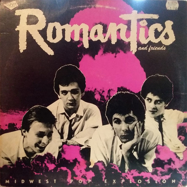 Romantics And Friends – Midwest Pop Explosion! (LP) F20