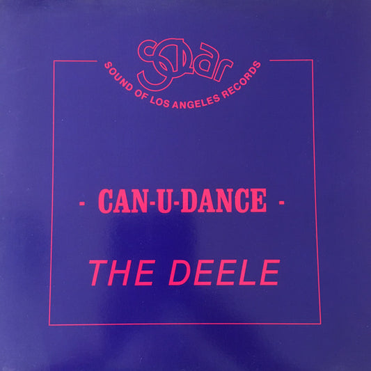 The Deele – Can U-Dance (12" Single) T30