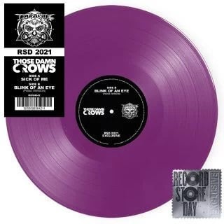 Those Damn Crows - Sick Of Me (RSD 2021) (7")