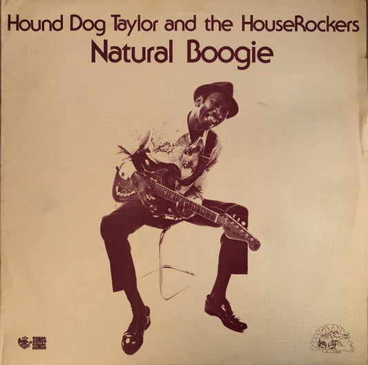 Hound Dog Taylor And The HouseRockers – Natural Boogie (LP) L20