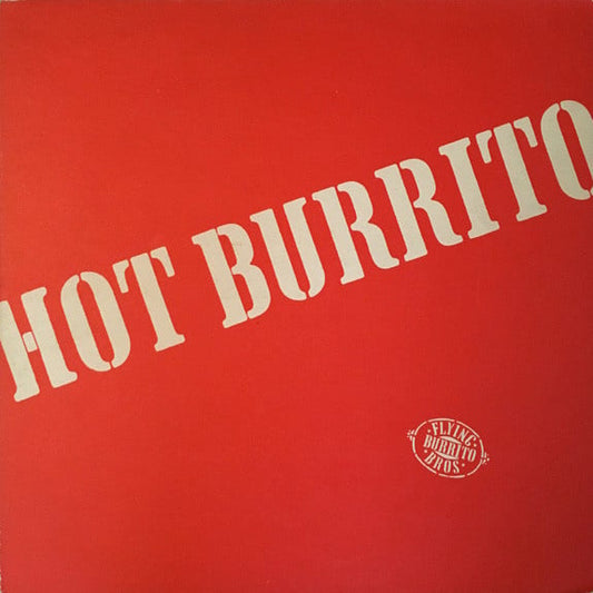 Flying Burrito Brothers - Hot Burrito (LP) L20