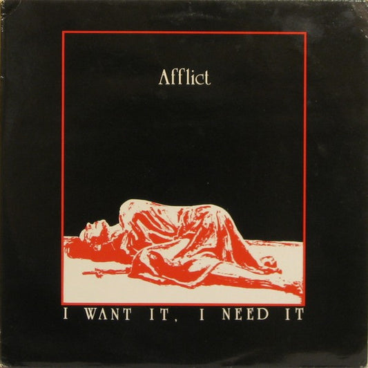 Afflict - I Want It, I Need It.. Gotta Have It (LP) M80