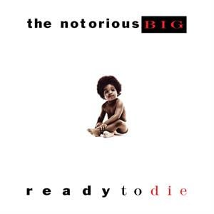 Notorious B.I.G. - Ready To Die (2LP)