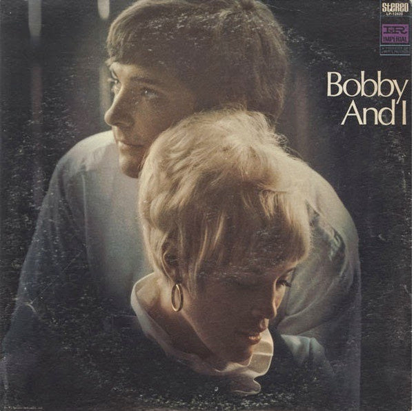 Bobby And I ‎– Bobby And I (LP) H10