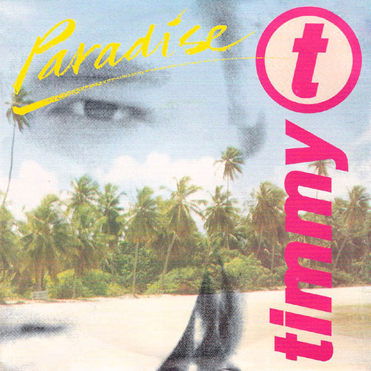 Timmy T ‎– Paradise (12" Single) T10