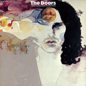 The Doors - Weird Scenes Inside The Gold Mine (2LP)