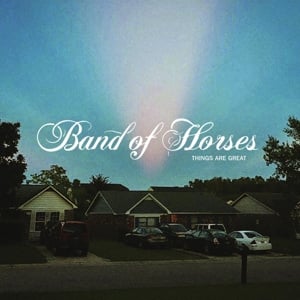 Band of Horses - Things Are Great (LP)