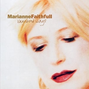 Marianne Faithfull - Vagabond Ways (LP)