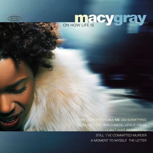 Macy Gray - On How Life Is (LP)