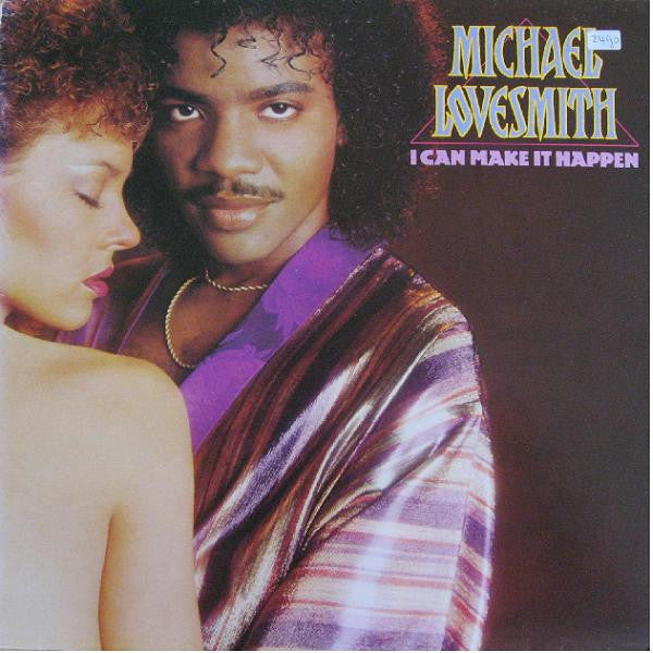 Michael Lovesmith – I Can Make It Happen (LP) E10