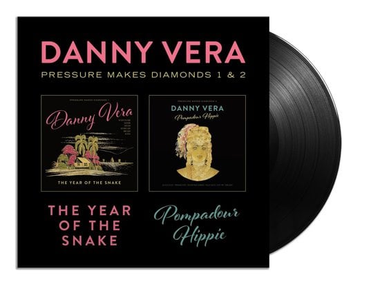 Danny Vera ‎– Pressure Makes Diamonds 1 & 2 (LP)