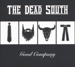 The Dead South - Good Company (LP)