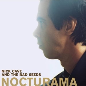 Nick Cave &amp; The Bad Seeds - Nocturama (2LP)