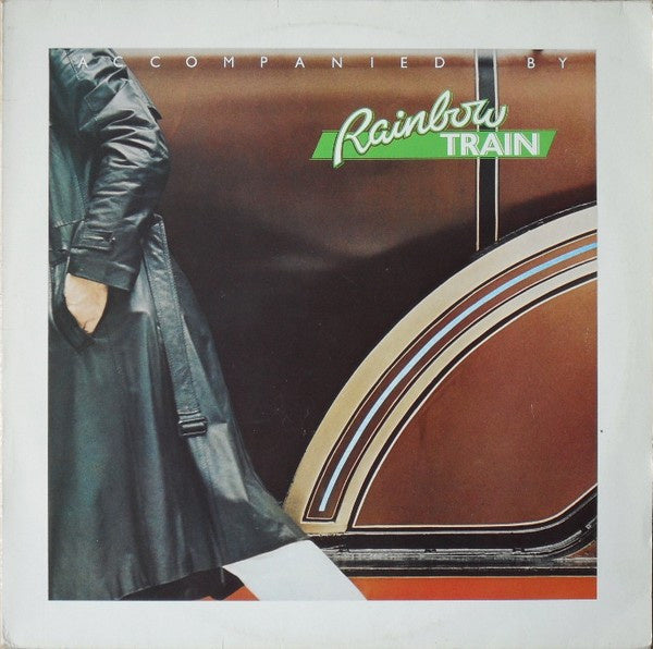 Rainbow Train ‎– Accompanied By (LP) F40