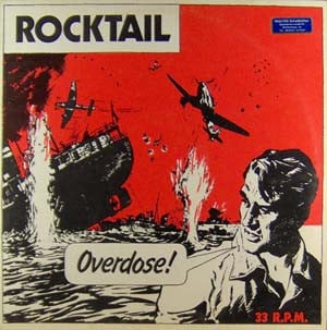 Overdose – Rocktail (12") T10