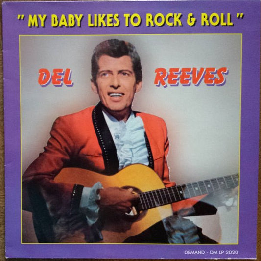 Del Reeves – My Baby Likes To Rock & Roll (LP) F20 - Bob's Vinyl