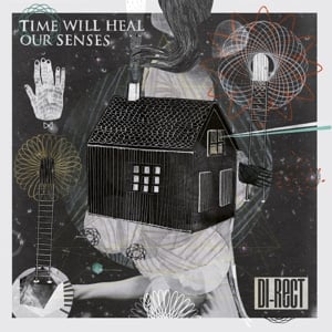 Di - Rect - Time Will Heal Our Senses (LP) - Bob's Vinyl