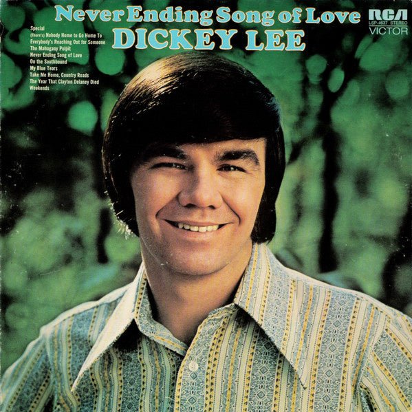 Dickey Lee – Never Ending Song Of Love (LP) G20 - Bob's Vinyl