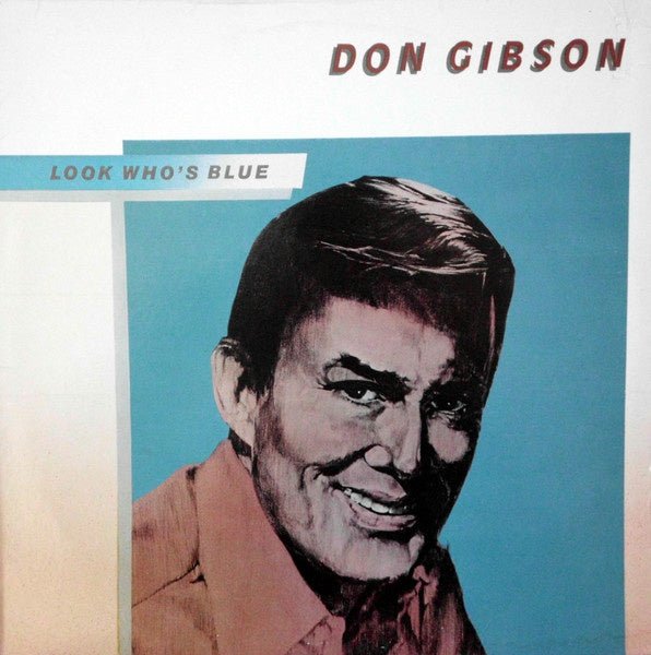 Don Gibson – Look Who's Blue (LP) J30 - Bob's Vinyl