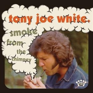 Tony Joe White – Smoke From the Chimney (LP)