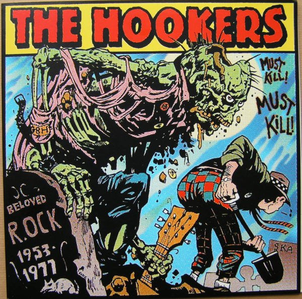 The Hookers - Must Kill! Must Kill! (10") T90