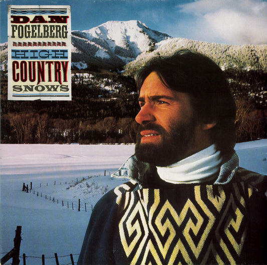 Dan Fogelberg – High Country Snows (LP) L10