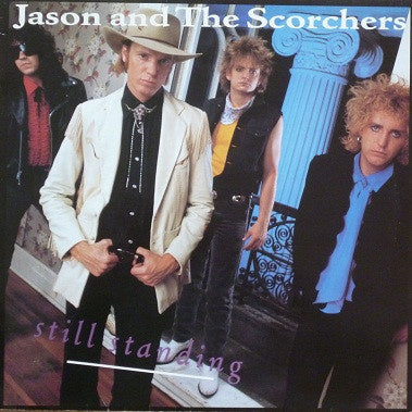 Jason And The Scorchers ‎– Still Standing (LP) B60