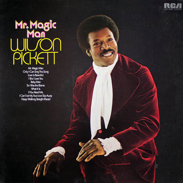 Wilson Pickett ‎– Mr. Magic Man (LP) E30