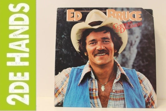 Ed Bruce ‎– Cowboys & Dreamers (LP) C10 - Bob's Vinyl
