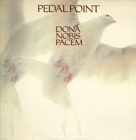 Pedal Point ‎– Dona Nobis Pacem (LP) D40