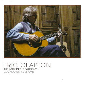 Eric Clapton - The Lady In the Balcony: Lockdown Sessions (2LP)