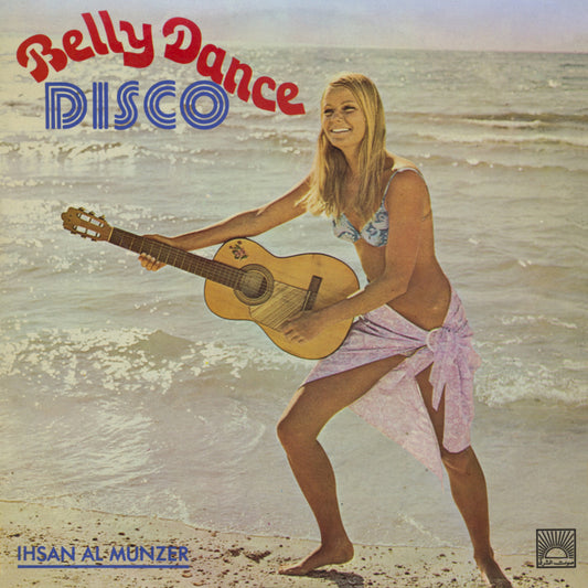 Ihsan Al-Munzer - Belly Dance Disco (2LP)