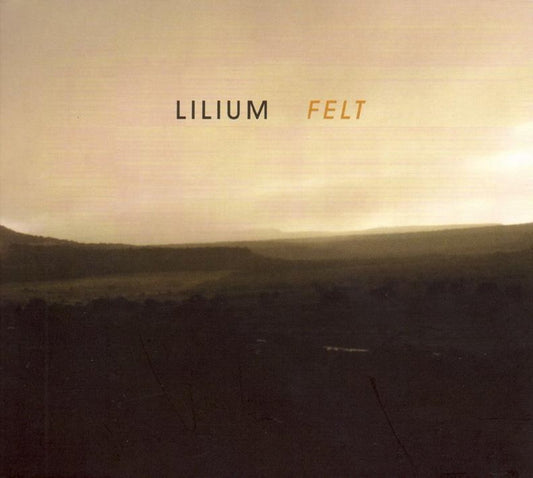 Lilium – Felt (LP) B20