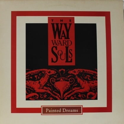 The Wayward Souls ‎– Painted Dreams (LP) F60