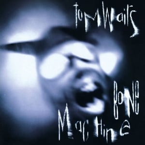 Tom Waits - Bone Machine (LP)