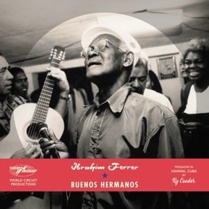 Ibrahim Ferrer - Buenos Hermanos (2LP)