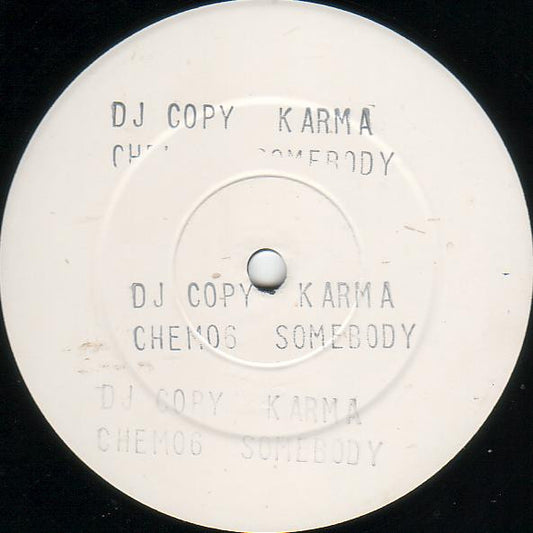 Karma – Somebody (12" Single) T60