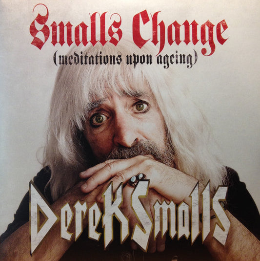 Derek Smalls – Smalls Change (Meditations Upon Ageing) (2LP) D60