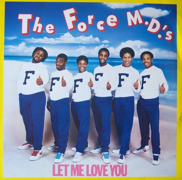 Force M.D.'s – Let Me Love You (12") (T20) - Bob's Vinyl