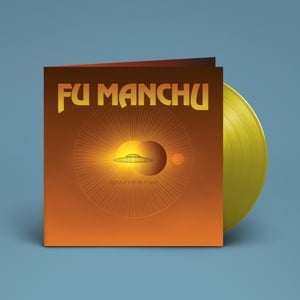 Fu Manchu - Signs of Infinite Power (LP) - Bob's Vinyl