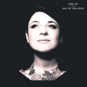 Gemma Ray - Milk For Your Motors (LP) - Bob's Vinyl