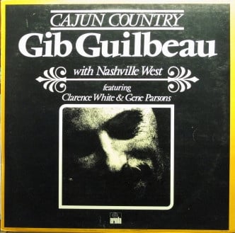 Gib Guilbeau With Nashville West – Cajun Country (LP) H80 - Bob's Vinyl
