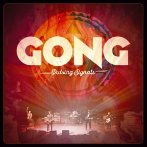 Gong - Pulsing Signals (2LP) - Bob's Vinyl