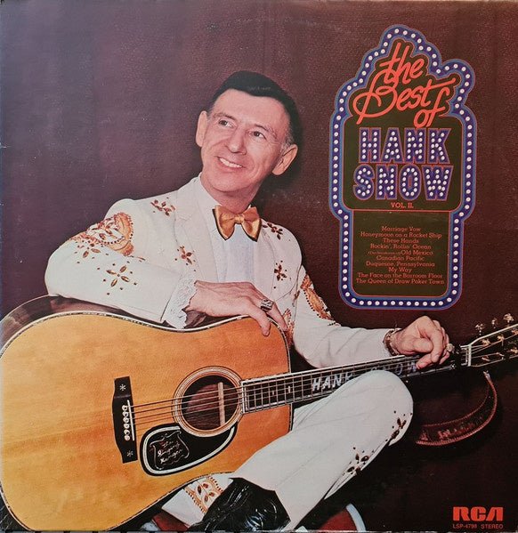 Hank Snow - The Best Of Hank Snow, Vol. II (LP) H80 - Bob's Vinyl
