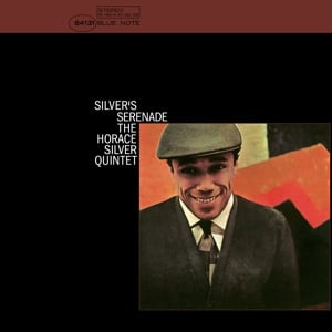 Horace Silver - Silver's Serenade - Blue Note Tone Poet - (LP) - Bob's Vinyl