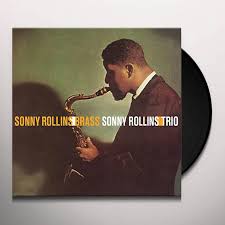 Sonny Rollins - Brass/Trio (LP)