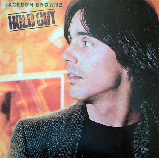 Jackson Browne - Hold Out (LP) A80 - Bob's Vinyl